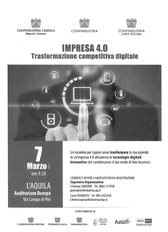 IMPRESA 4.0 TRASFORMAZIONE COMPETITIVA DIGITALE 7 MARZO 2017 L'AQUILA