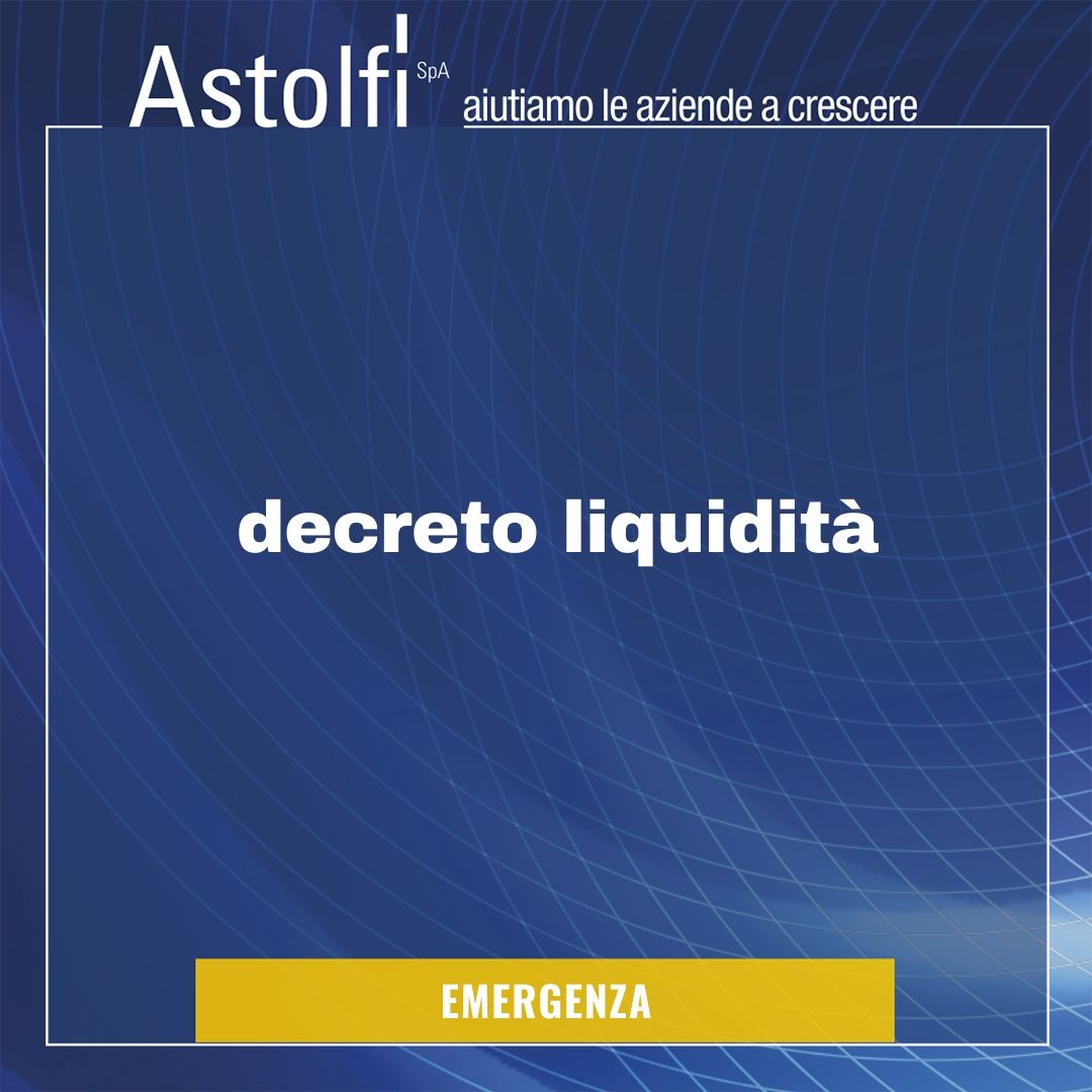 DECRETO LIQUIDITA' n.23 - 8 aprile 2020