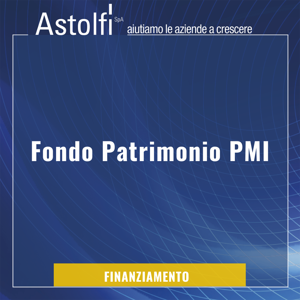 Il Fondo Patrimonio PMI