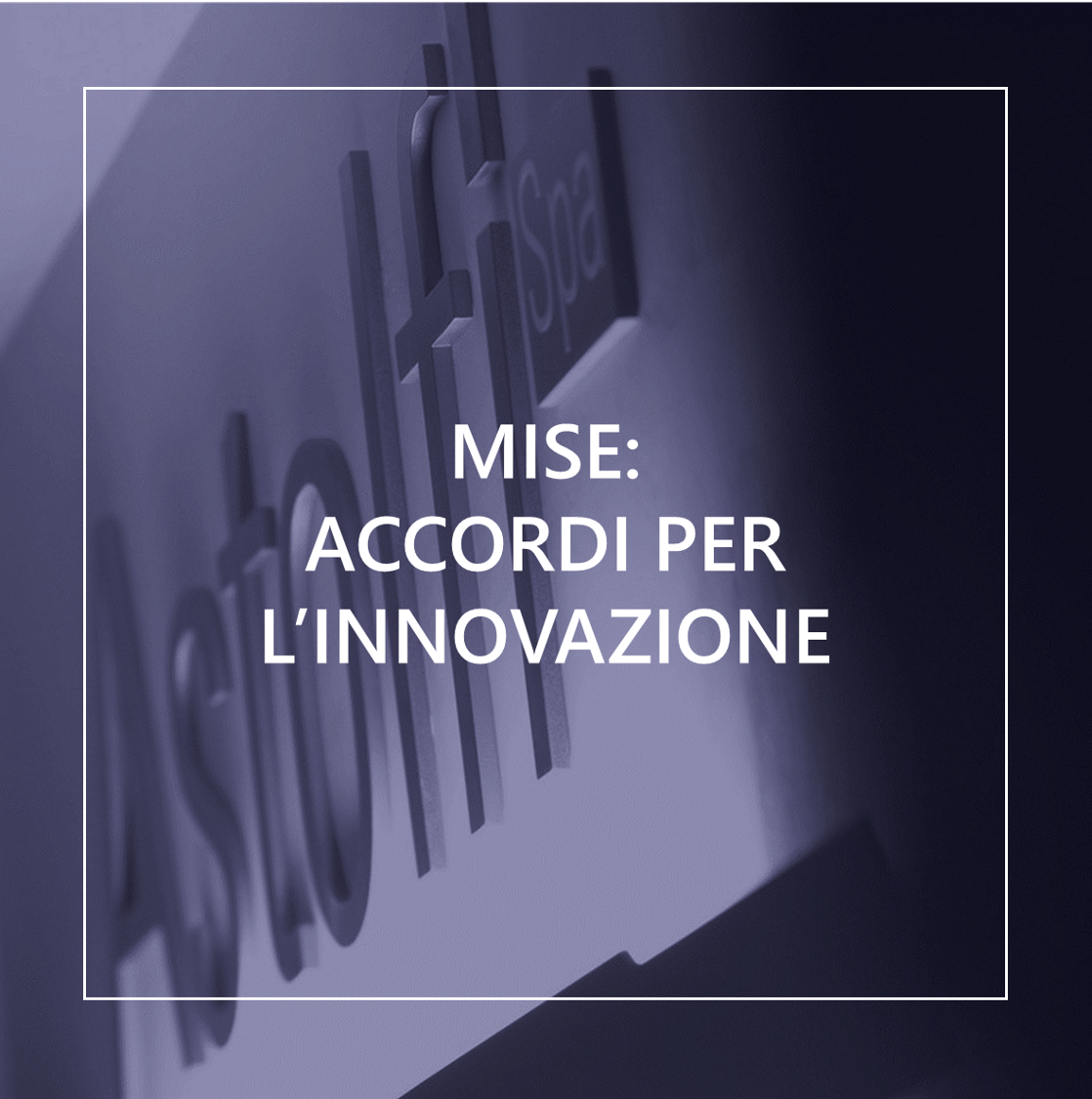 BANDO MISE: ACCORDI PER L'INNOVAZIONE