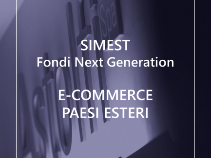 SIMEST Fondi Next Generation - E-COMMERCE PAESI ESTERI