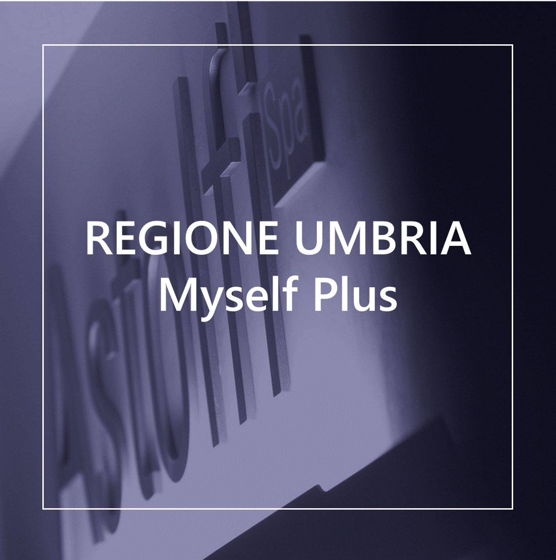 REGIONE UMBRIA -Myself Plus