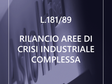 RILANCIO AREE DI CRISI INDUSTRIALE COMPLESSA MIMIT- INVITALIA (L. 181/89) - area TERNI NARNI