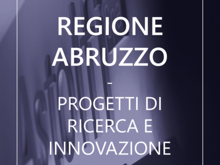 REGIONE ABRUZZO- Intervento 1.1.1.1 Sostegno a progetti di Ricerca e Innovazione
